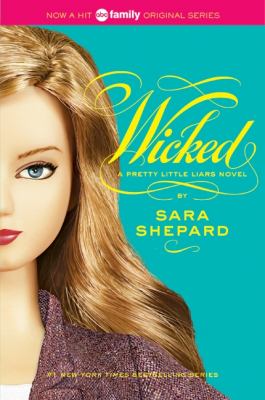 Wicked : a pretty little liars novel