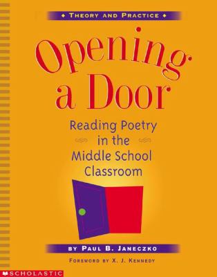 Opening a door : reading poetry in the middle school classroom