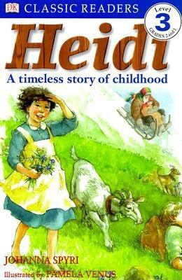 Heidi : a timeless story of childhood