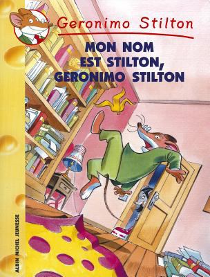 Mon nom est Stilton, Geromino Stilton