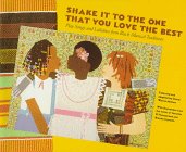 Shake it to the one you love best : play songs and lullabies from Black musical traditions