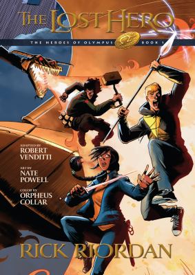 The heroes of Olympus. 1, The lost hero : the graphic novel /