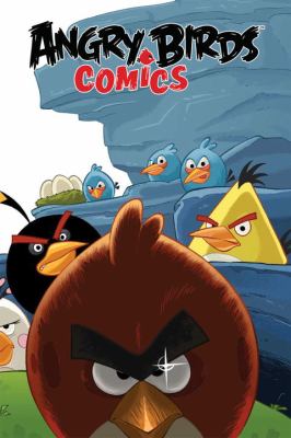 Angry Birds comics. Volume 1, Welcome to the flock /