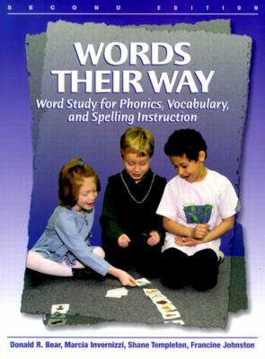 Words their way : word study for phonics, vocabulary, and spelling instruction