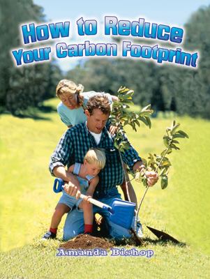 How to reduce your carbon footprint