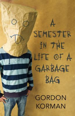 A semester in the life of a garbage bag