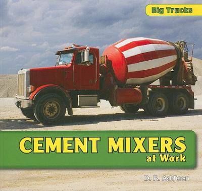 Cement mixers at work