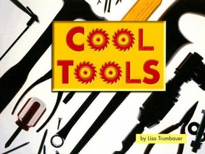 Cool tools : by Lisa Trumbauer