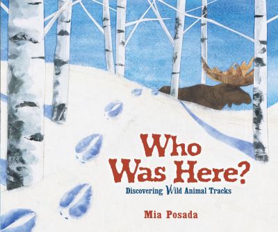 Who was here? : discovering wild animal tracks