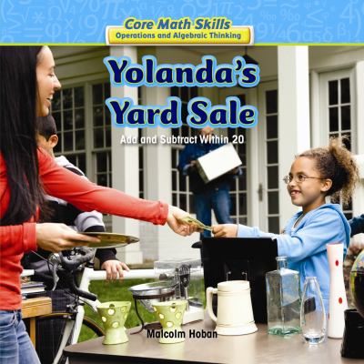 Yolanda's yard sale : add and subtract within 20