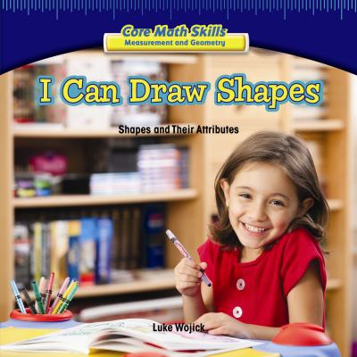 I can draw shapes : shapes and their attributes