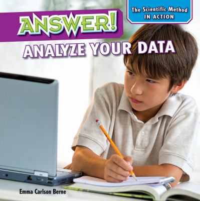 Answer! : analyze your data