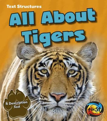 All about tigers : a description text