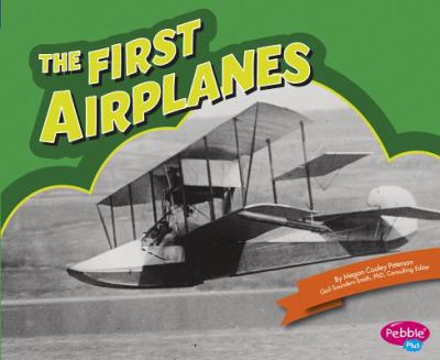 The first airplanes