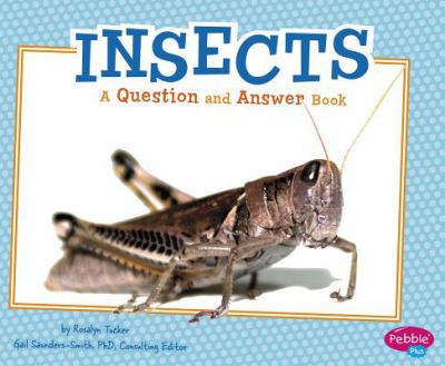 Insects : a question and answer book