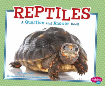 Reptiles : a question and answer book