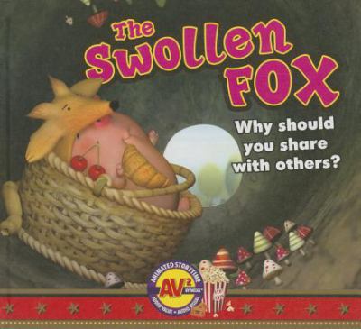 The swollen fox