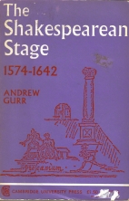 The Shakespearean stage, 1574-1642