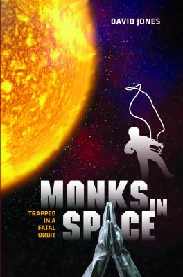 Monks in space