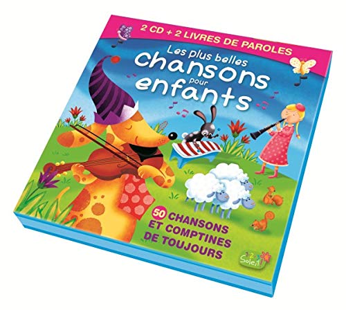 Les plus belles chansons pour enfants : 50 chansons et comptines de toujours