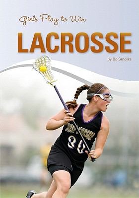 Girls play to win lacrosse