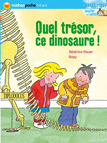 Quel trésor, ce dinosaure!