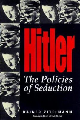 Hitler : the policies of seduction