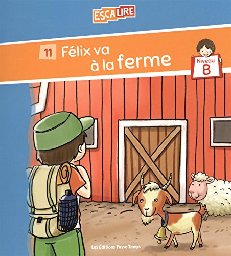 Félix va à la ferme