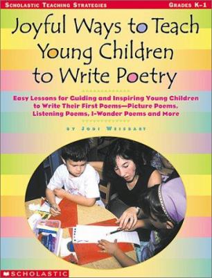 Joyful ways to teach young children to write poetry