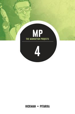 MP: The Manhattan Projects. 4 /