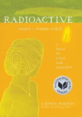 Radioactive : Marie & Pierre Curie, a tale of love & fallout