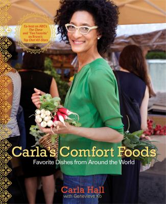Carla's comfort foods : favorite dishes from around the world