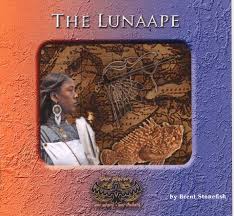 The Lunaape : our history, our story, our future