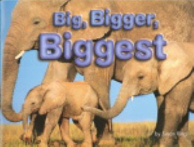 Big, bigger, biggest