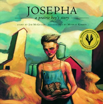 Josepha : a prairie boy's story