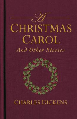 A Christmas carol : and other stories