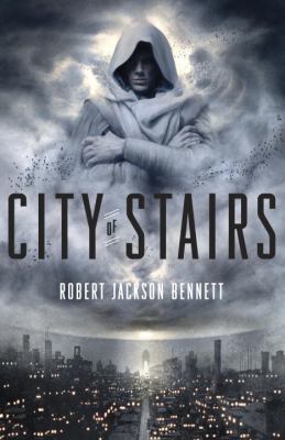 City of stairs : a novel