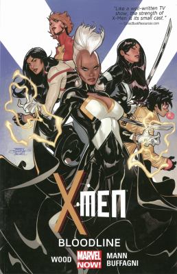 X-Men. Vol. 3, Bloodline