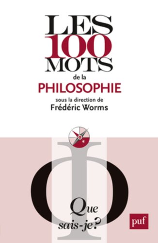 Les 100 mots de la philosophie