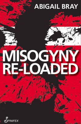 Misogyny re-loaded