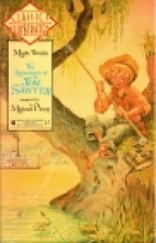 The adventures of Tom Sawyer