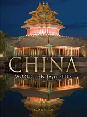 China : world heritage sites