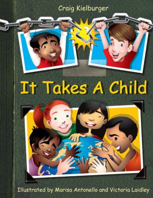 It takes a child : (or: how I started Free the Children