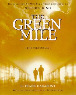 The green mile : the screenplay