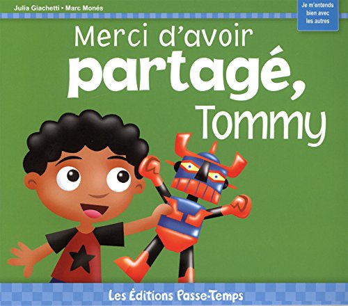 Merci d'avoir partagé, Tommy