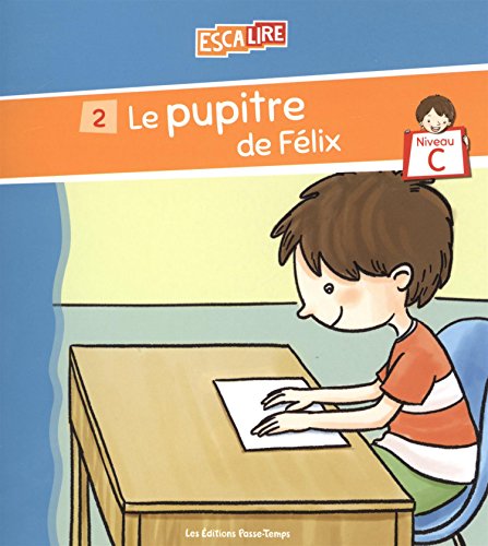 Le pupitre de Félix