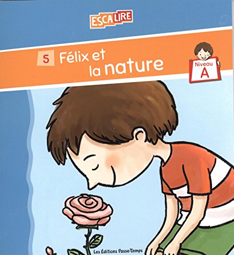 Félix et la nature