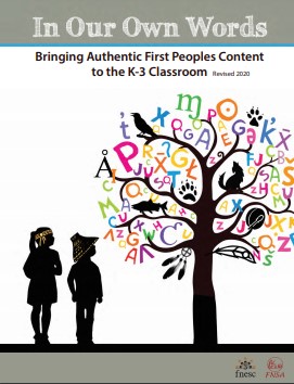In our own words : bringing authentic First Peoples content to the K-3 classroom