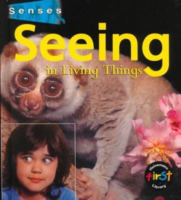 Seeing in living things