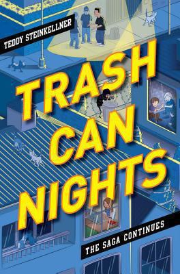 Trash can nights : the saga continues